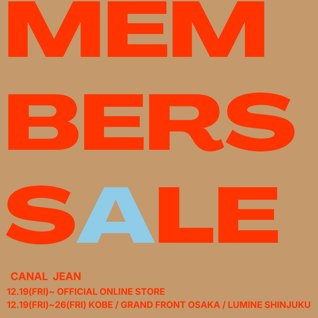 MEMBER SALE | CANAL JEAN（キャナルジーン）公式オンラインショップ
